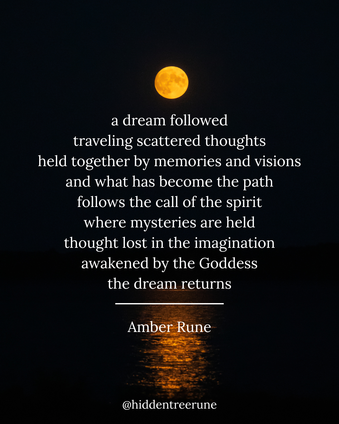 a dream followed — poem by Amber Rune